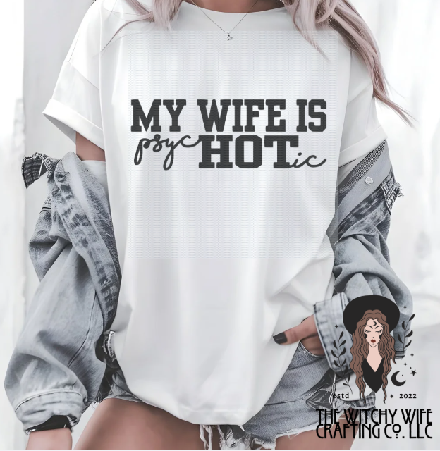 MY WIFE IS