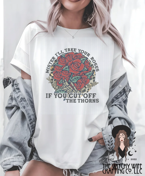 I'LL TAKE YOUR ROSES