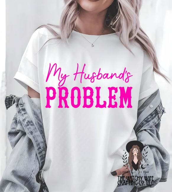 MY HUSBAND'S PROBLEM