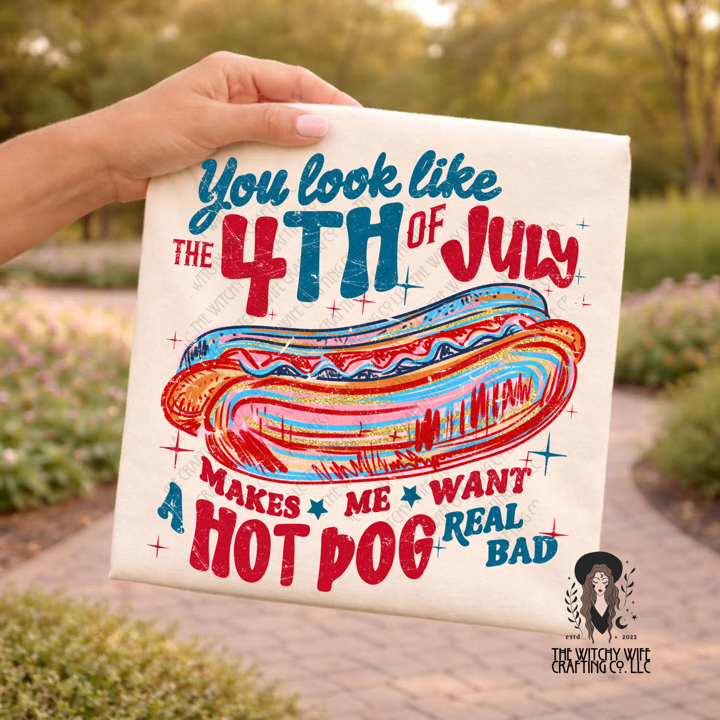 YOU LOOK LIKE THE 4TH OF JULY