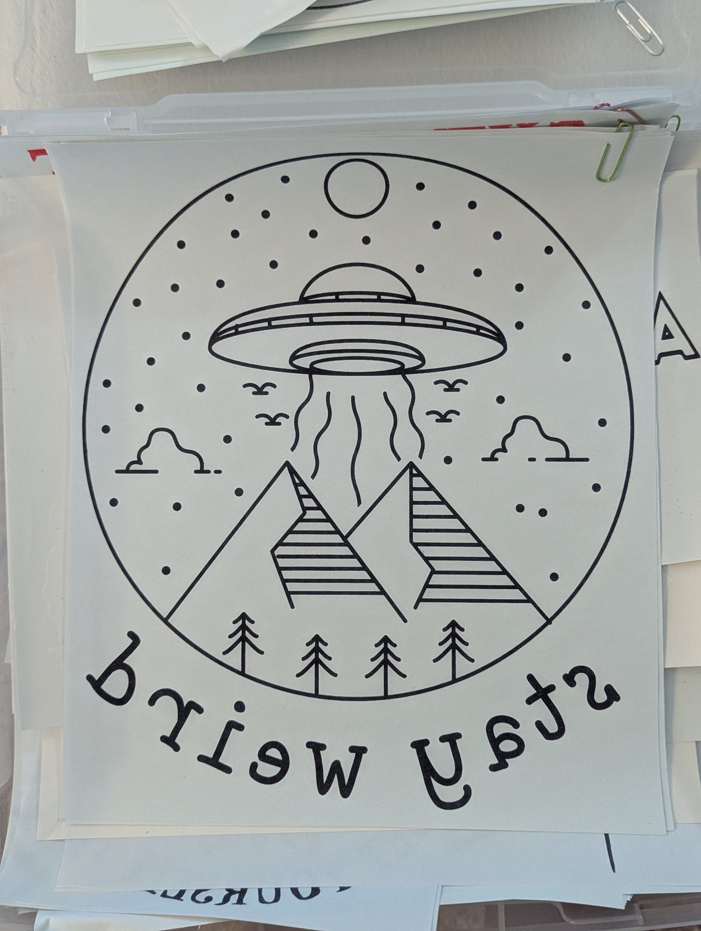 SCREENPRINT - STAY WEIRD