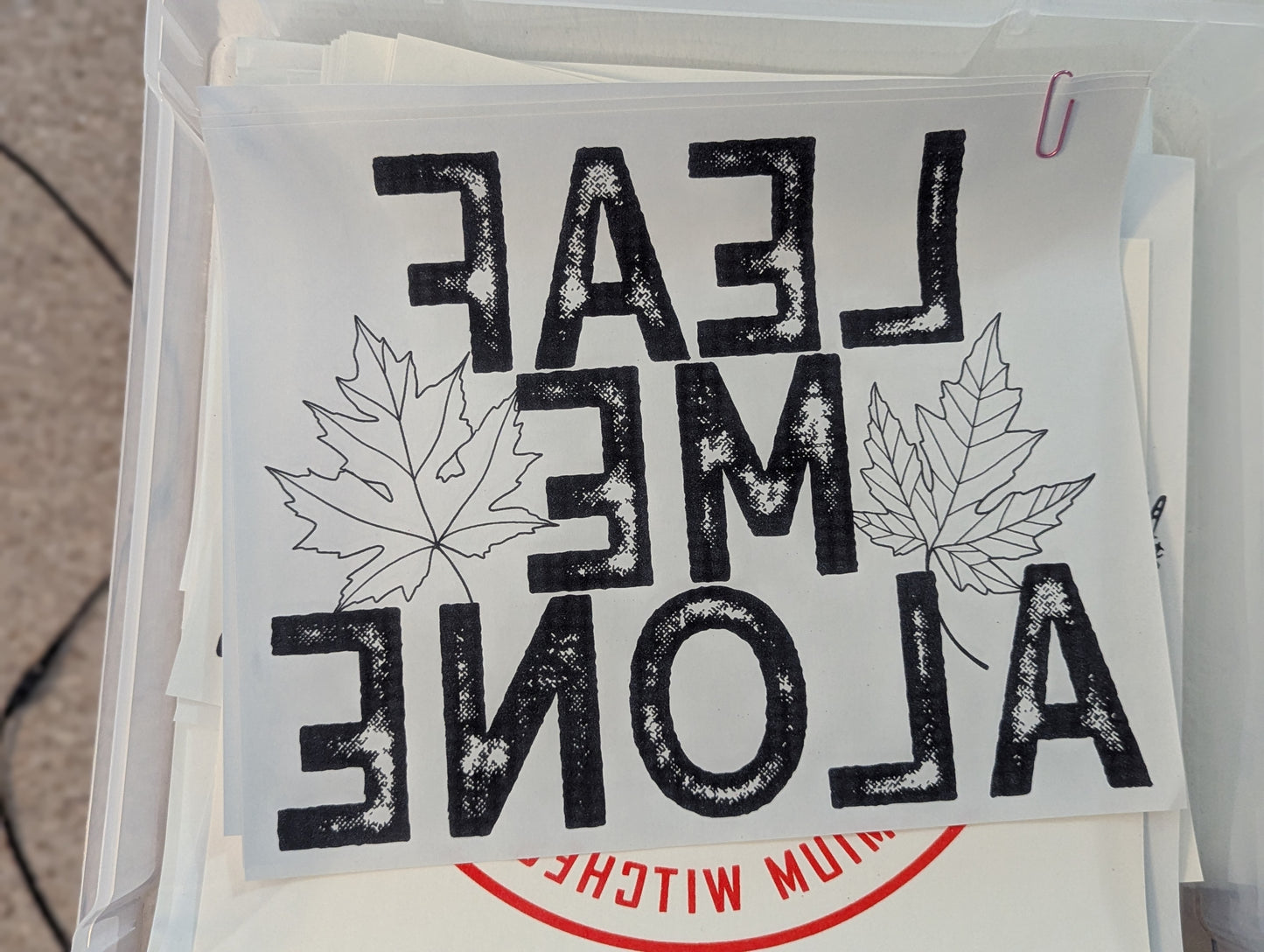 SCREENPRINT - LEAF ME ALONE