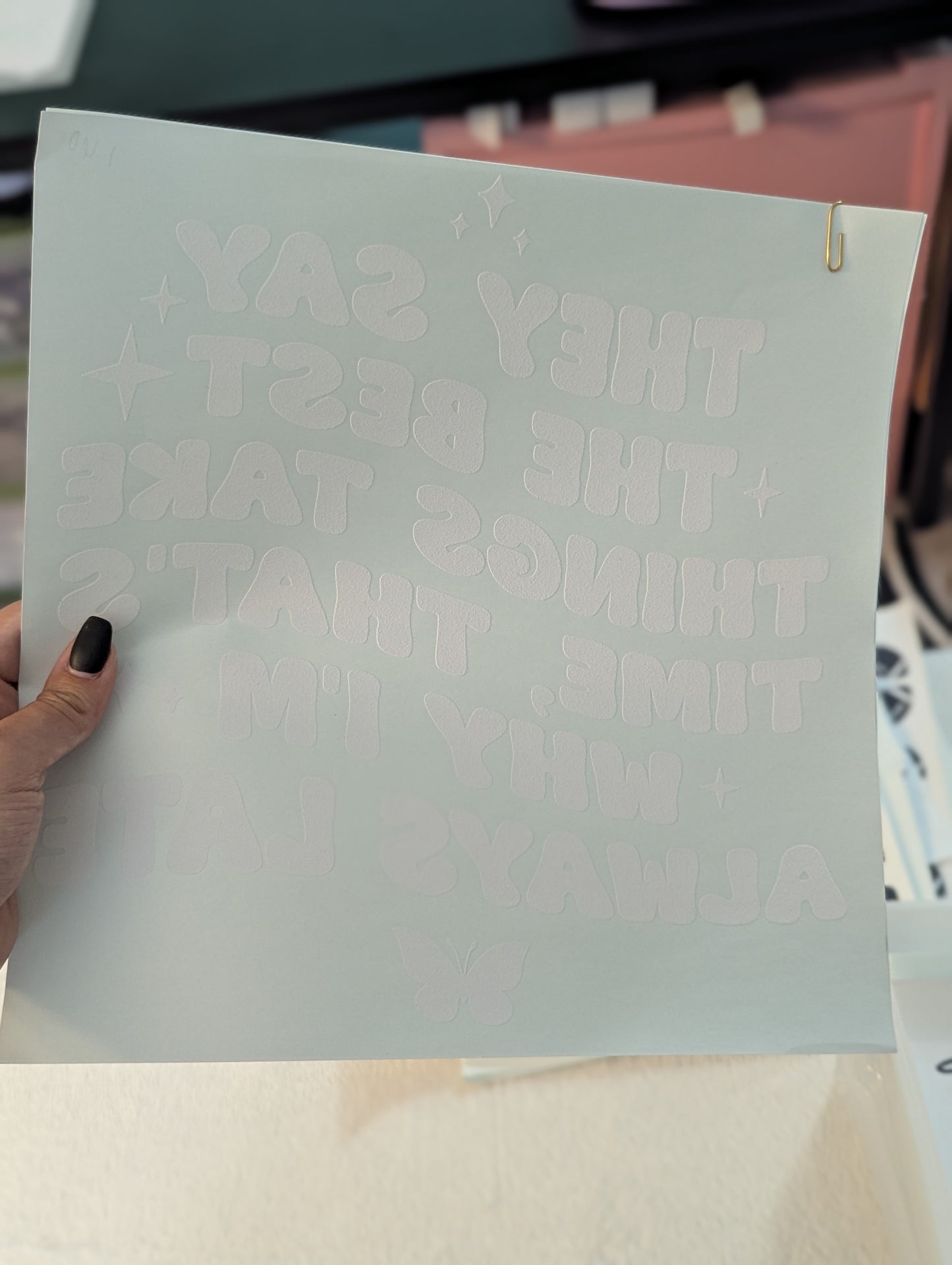 SCREENPRINT - THAT'S WHY I'M ALWAYS LATE