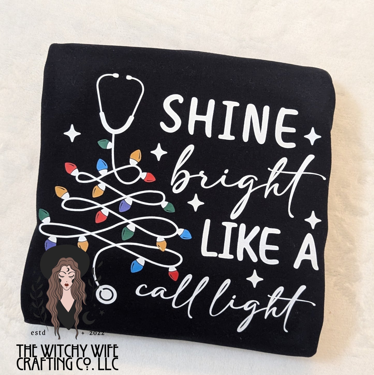 SHINE BRIGHT LIKE A CALL LIGHT