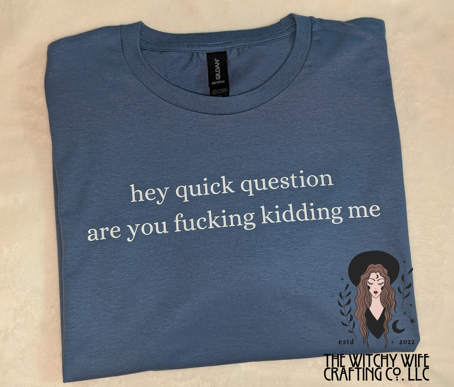HEY QUICK QUESTION