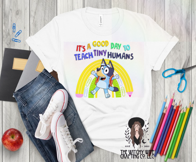 TEACH TINY HUMANS - BLUE DOG