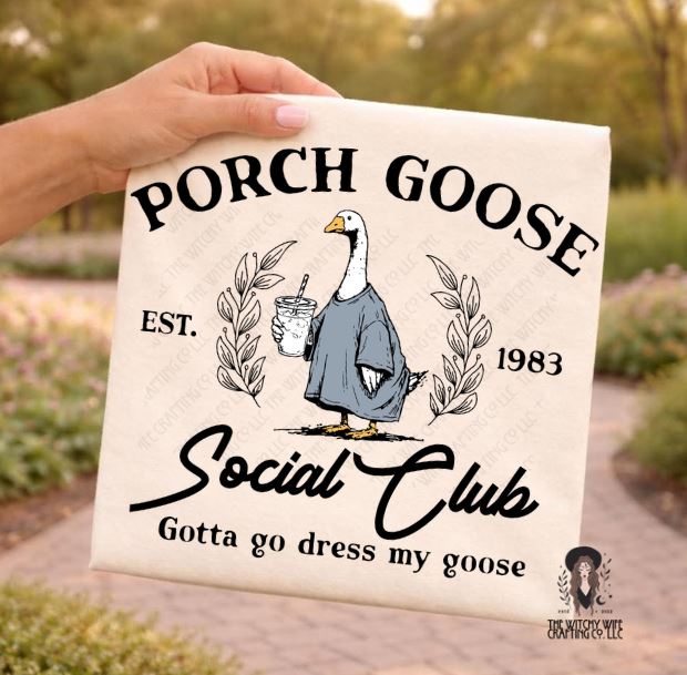 PORCH GOOSE