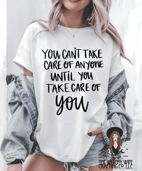 TAKE CARE OF YOU