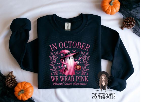 IN OCTOBER WE WEAR PINK