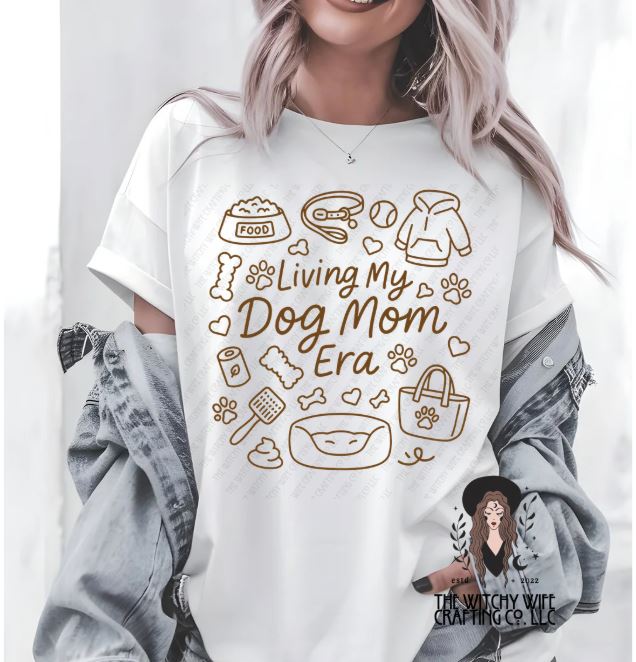LIVING MY DOG MOM ERA