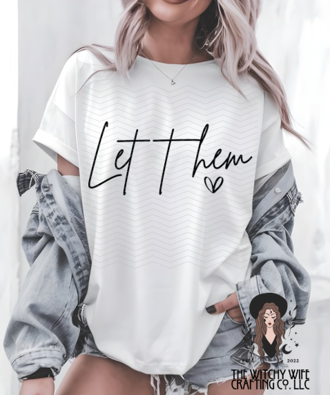 LET THEM