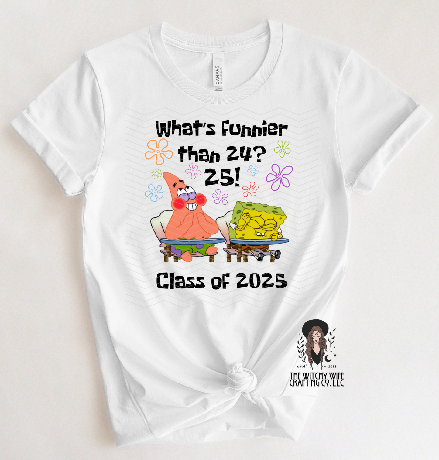 WHAT'S FUNNIER CLASS OF 2025