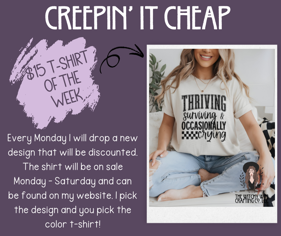 CREEPIN' IT CHEAP T-SHIRT OF THE WEEK