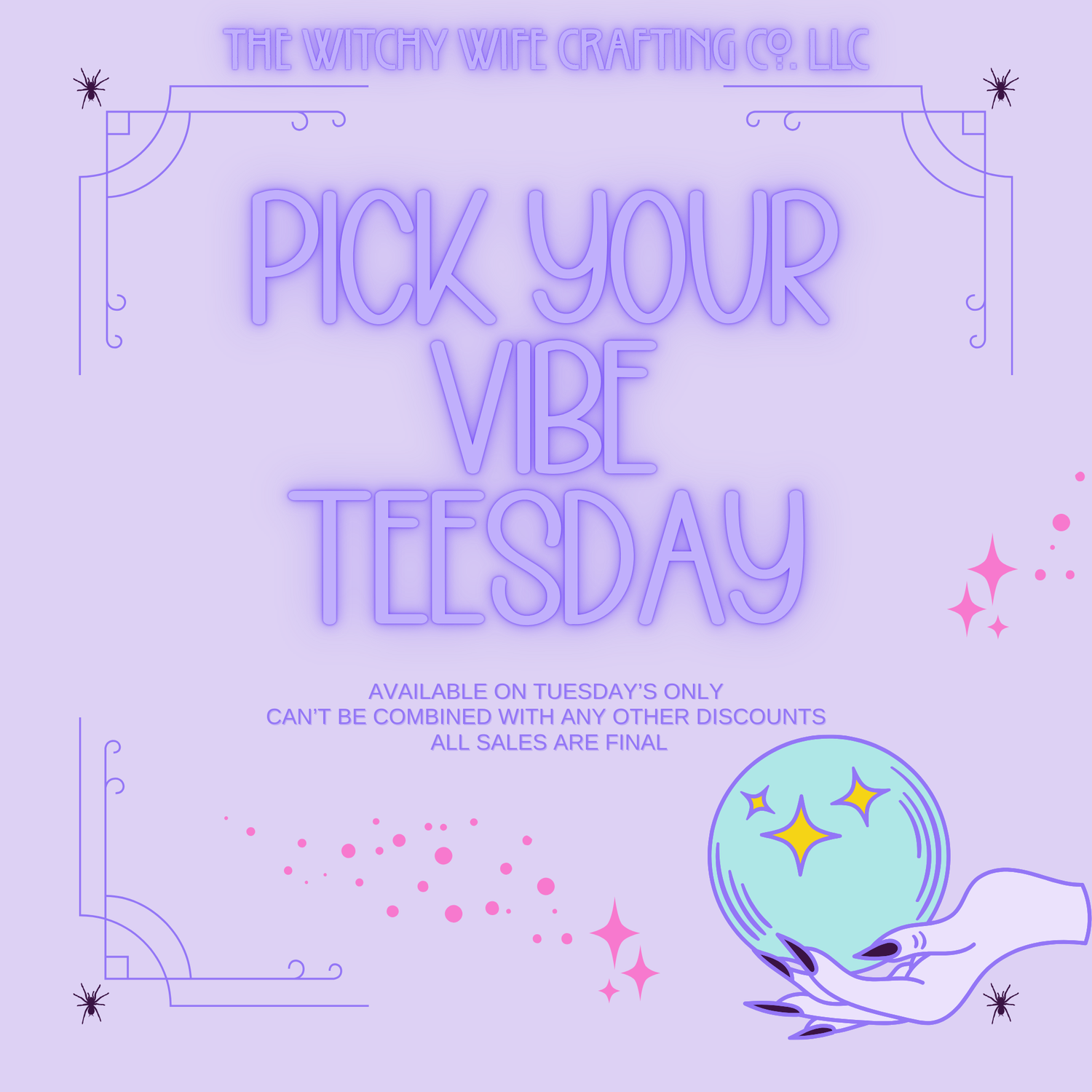 PICK YOUR VIBE TEESDAYS