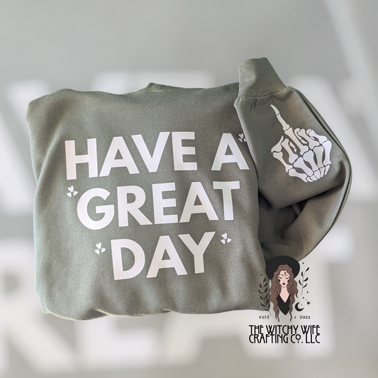 HAVE A NICE DAY