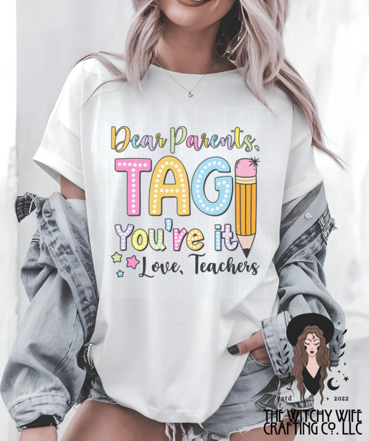 TAG YOU'RE IT - TEACHER