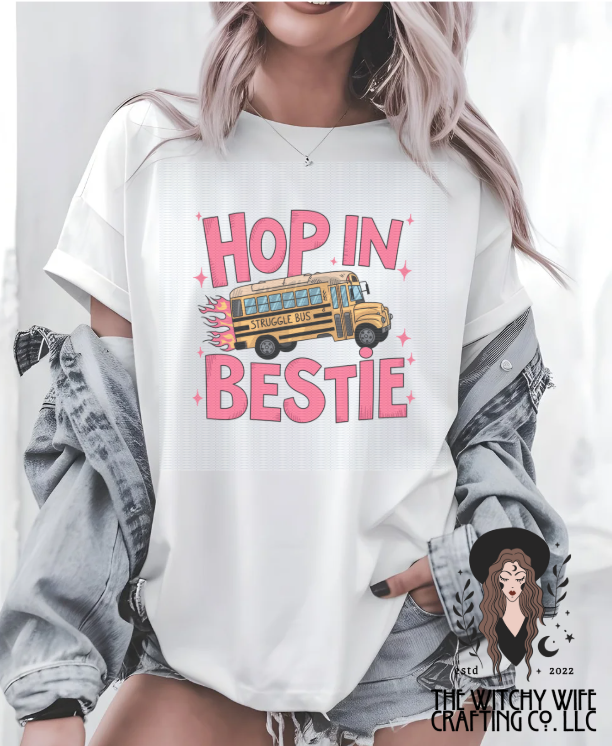 HOP IN BESTIE