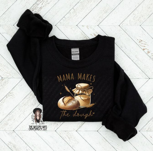 MAMA MAKES THE DOUGH