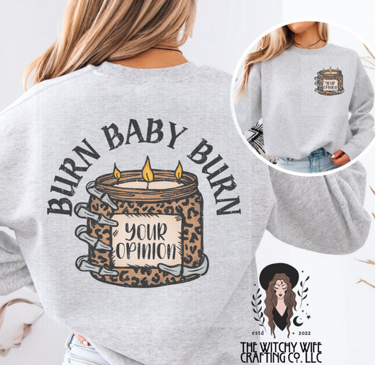 BURN BABY BURN - YOUR OPINION