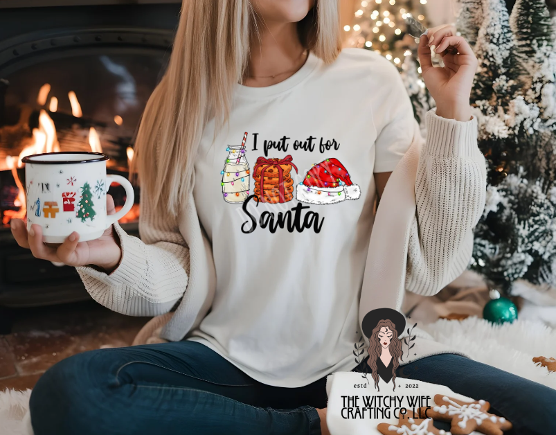 I PUT OUT FOR SANTA