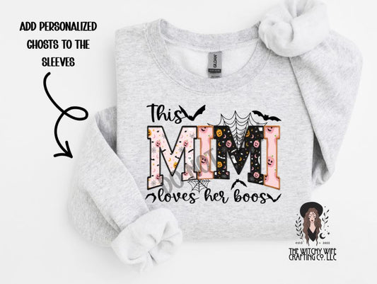 THIS MIMI LOVES HERE BOOS
