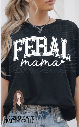 FERAL MAMA