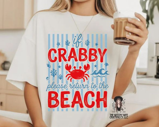 IF CRABBY PLEASE RETURN TO BEACH