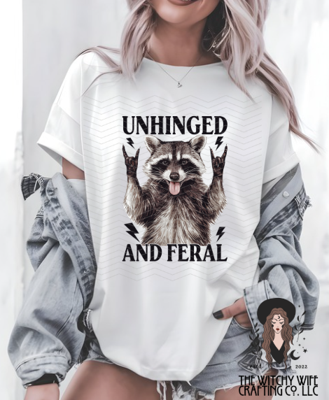 UNHINGED AND FERAL