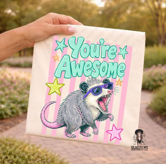 YOU'RE AWESOME