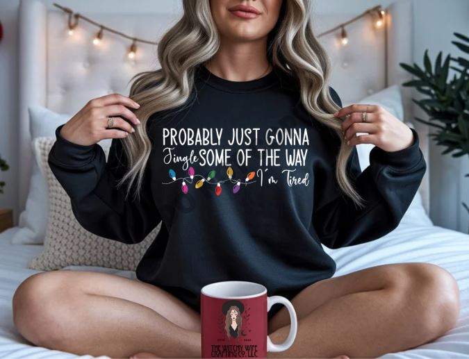 PROBABLY JUST GONNA JINGLE SOME OF THE WAY