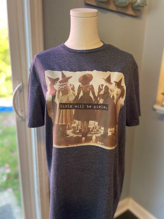 GIRLS WILL BE GIRLS - CLEARANCE