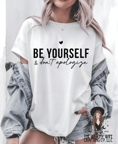BE YOURSELF