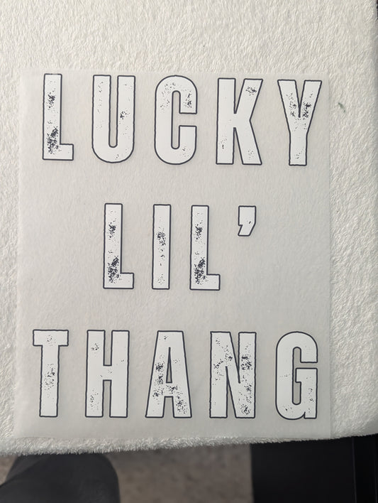 DTF - LUCKY LIL THANG