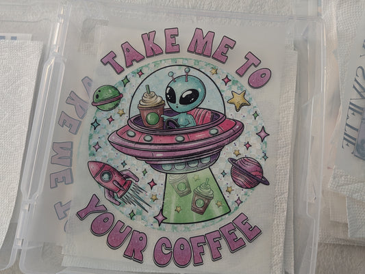 DTF - TAKE ME TO YOUR COFFEE