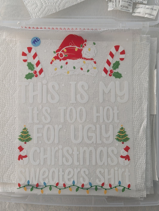 DTF - TOO HOT XMAS SWEATER