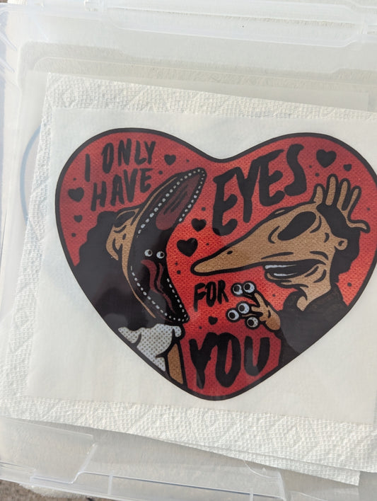 DTF - EYES FOR YOU
