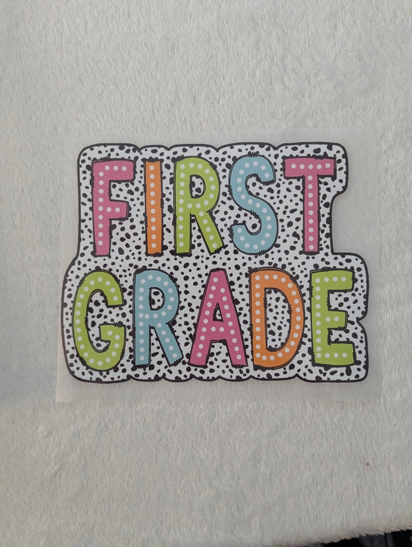 DTF - FIRST GRADE