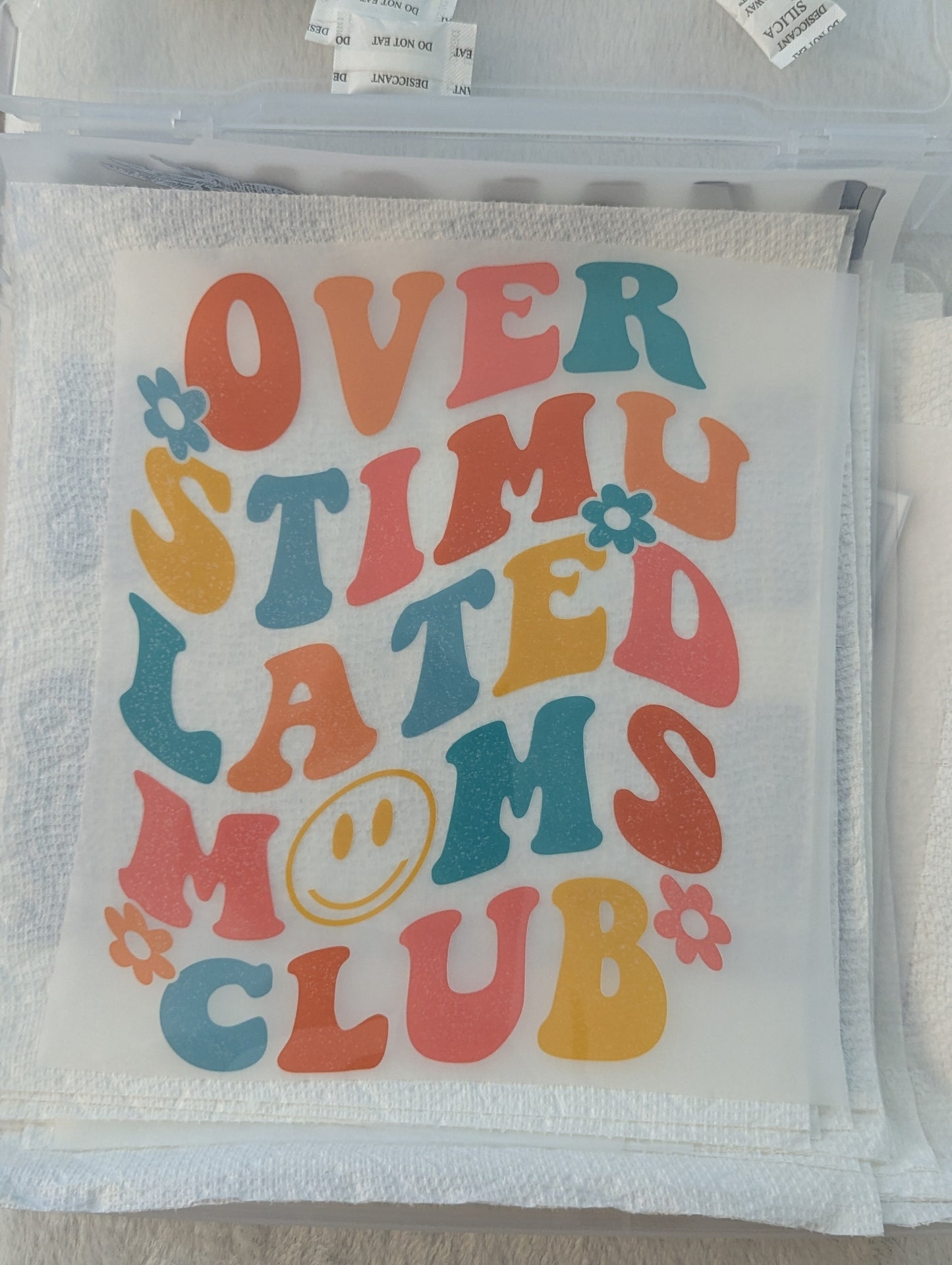 DTF - OVER STIM MULTI COLOR