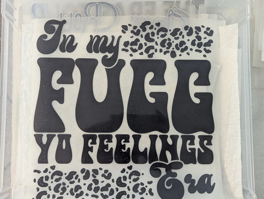 DTF - FUGG FEELINGS