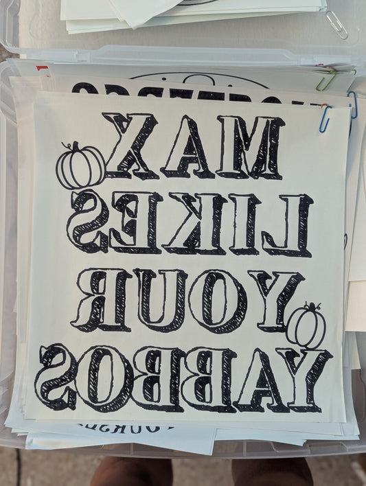 SCREENPRINT - MAX LIKES