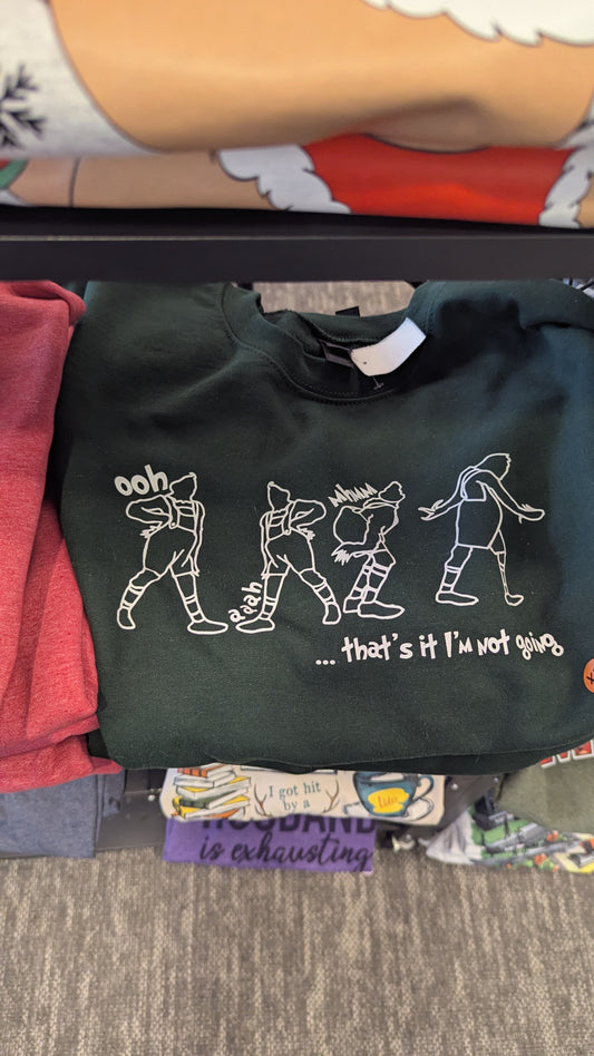 THAT'S IT IM NOT GOING - CLEARANCE