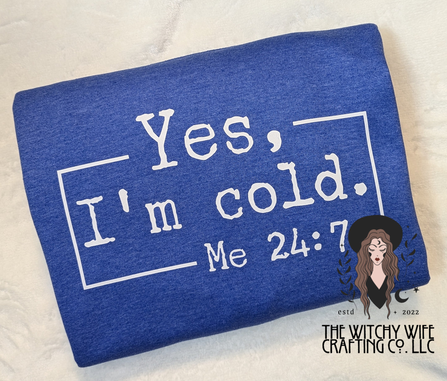 YES I'M COLD