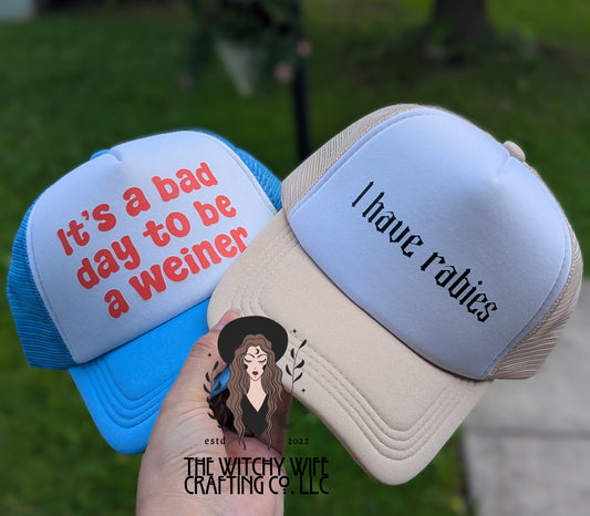 I HAVE RABIES TRUCKER HAT