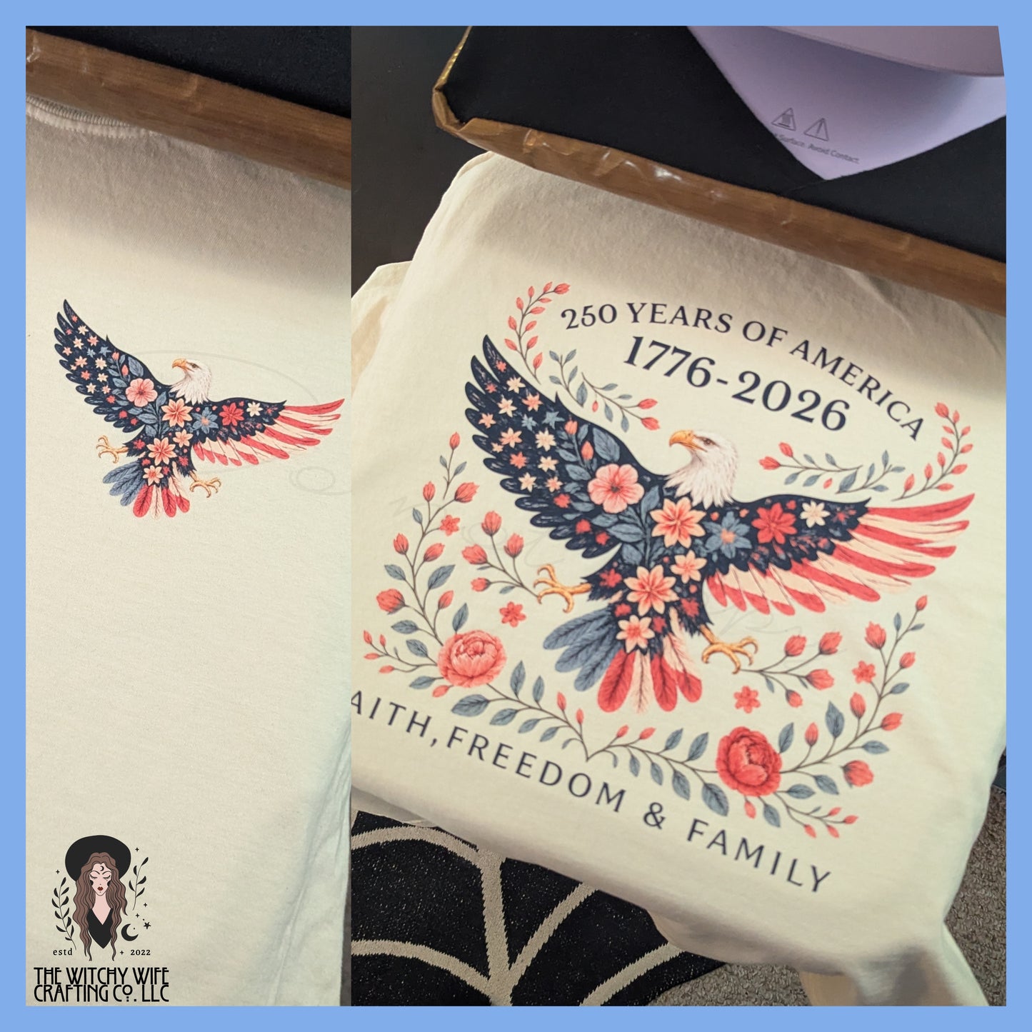 FAITH, FREEDOM & FAMILY 250 FLORAL EAGLE