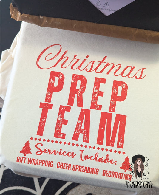 CHRISTMAS PREP TEAM