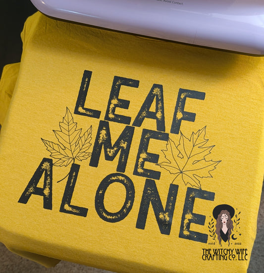 LEAF ME ALONE