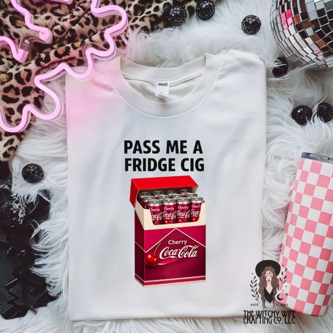 PASS ME A FRIDGE CIG CHERRY C