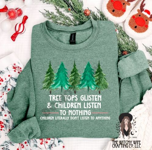 CHILDREN LISTEN TO NOTHING