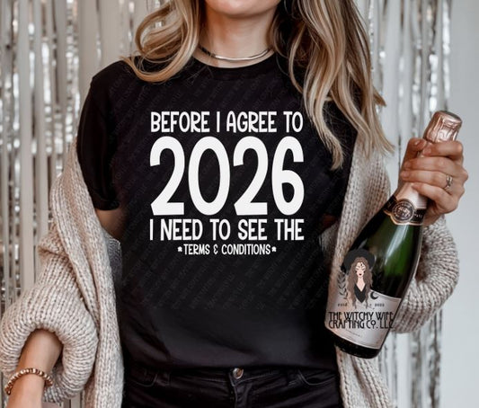 BEFORE I AGREE TO 2026