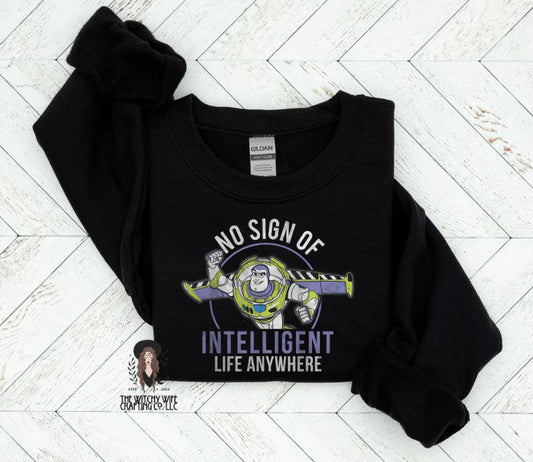 NO SIGN OF INTELLIGENT LIFE ANYWHERE